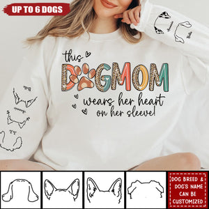 This Dog Mom Wears Her Heart On Her Sleeve Personalized Sweatshirt
