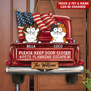 Cat Planning Escape With A Truck - Cat Personalized Home Decor Wood Sign - House Warming Gift