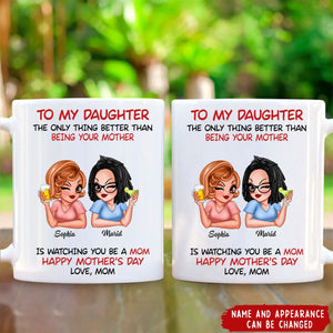 To My Daughter Happy Mother‘s Day Personalized Mug