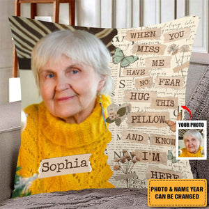 Memorial Hug This Pillow & Know I'm Here - Personalized Photo Pillow