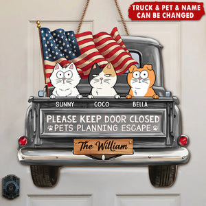Cat Planning Escape With A Truck - Cat Personalized Home Decor Wood Sign - House Warming Gift