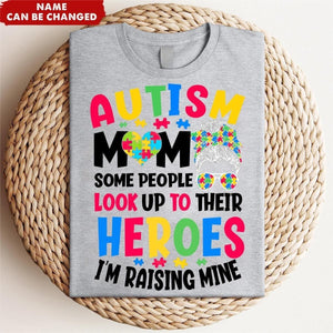 Autism Mom Raising Hero Personalized Name T-Shirt
