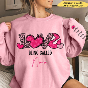 Love Being Called Grandma - Personalized Pink Leopard Sweatshirt