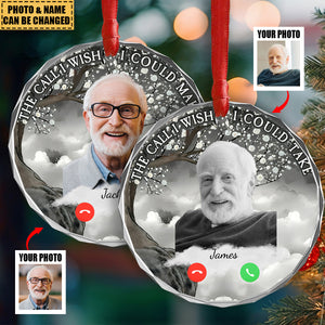 Custom Photo Christmas The Call I Wish I Could Make - Personalized Circle Glass Ornament
