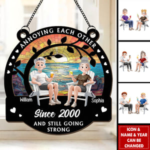 Annoying Each Other Since - Personalized Window Hanging Suncatcher Ornament
