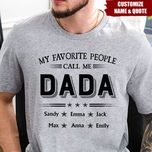 Custom My Favorite People Call Me Papa Father's Day