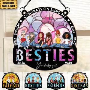 Congrats On Being My Bestie - Personalized Window Hanging Suncatcher Ornament