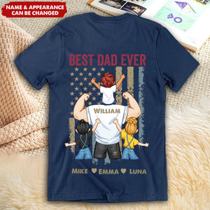 Proud As The Best Dad Ever - Personalized Back Printed Shirt