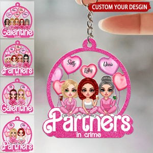 Galentine Gang Partners In Crime Pretty Girls Personalized Acrylic Keychain, Valentine's Day Gift
