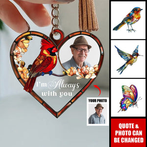 I'm Always With You - Personalized Photo Acrylic Keychain