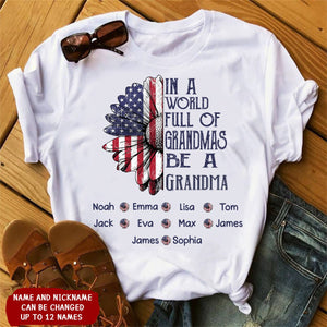 4th Of July In A World Full Of Grandmas Be A Nana