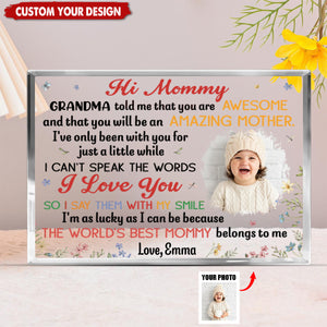 Custom Photo The World's Best Mommy - Family Personalized Acrylic Plaque