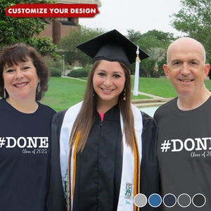 Done Class Of 2025 Personalized Graduation T-shirt