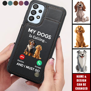 My Dog Boss Is Calling... And I Must Go - Personalized Leather Flip Wallet Phone Case