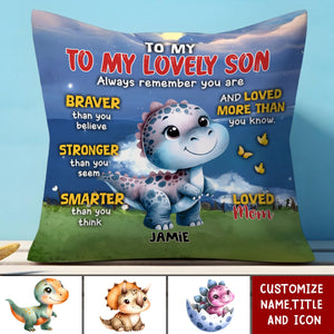 Always Remember You Are Personalized Pillow