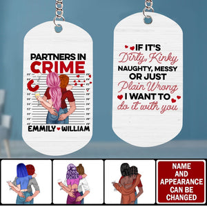 If It's Dirty, Kinky Naughty, Messy - Personalized Stainless Steel Keychain, Valentine's Day Gift For Couple