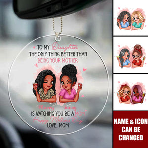 Happy Mother's Day Car Ornament - Personalized Mother's Day Gift From Daughter To Mom