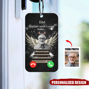 Personalized Memorial Acrylic Keychain - Upload Photo - Memorial Gift For Family Member - The Call I Wish I Could Make