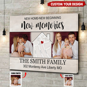 New Home New Beginning New Memories Personalized Photo Canvas