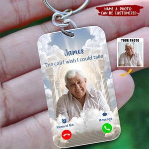 The Call I Wish I Could Take Memorial Sympathy Gift - Personalized Photo Acrylic Keychain