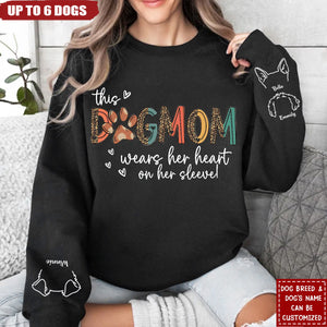 This Dog Mom Wears Her Heart On Her Sleeve Personalized Sweatshirt