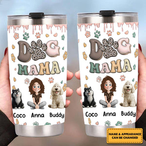DOG MOM, DOG MAMA 3D Style Pattern - Personalized Tumbler Cup