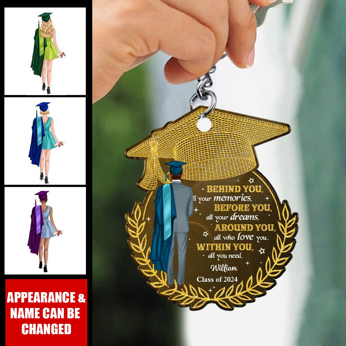 Behind You All Your Memories Graduation Gift Personalized Acrylic Keychain