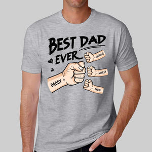 The Best Dad Ever - Family Personalized Custom Unisex T-shirt - Father's Day, Birthday Gift For Dad