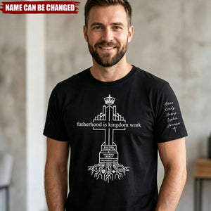 Father's Day Gifts, Fatherhood Is Kingdom Work - Personalized Faith Father Tee Shirt
