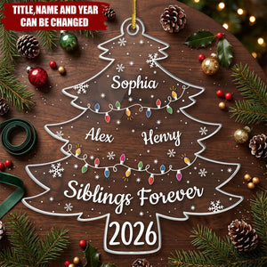 Custom Acrylic Ornament - Personalized Christmas Birthday Gifts For Mom, Dad, Brother, Sister - Always Side By Side Together