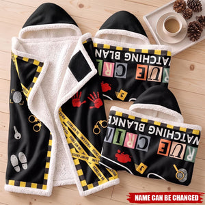 This Is My True Crime Watching Blanket - Personalized Wearable Hooded Blanket