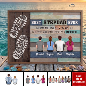 You Are Not The Step Dad Personalized Horizontal Poster