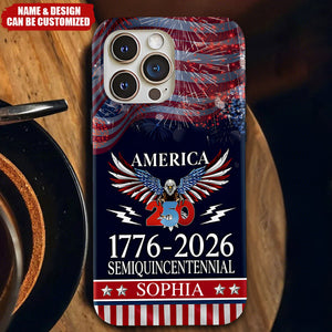 Personalized 250 Years America Semiquincentennial Phone Case