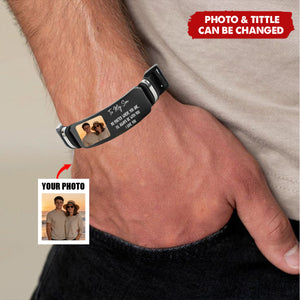 To My Son I'll Always Be With You I Love You - Personalized Photo Bracelet