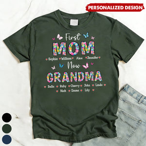 First Mom Now Grandma Floral - Personalized Shirt Gift For Mom
