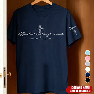 Mother's Day Gifts, Motherhood Is Kingdom Work - Personalized Shirt
