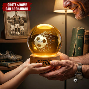 We Scored The Best Dad - Personalized Crystal Ball LED Night Light - Father's Day Gift For Soccer Dad
