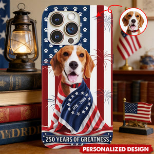 Custom Photo My Dog, Cat Loves America 250 Years Patriotic Phone Case
