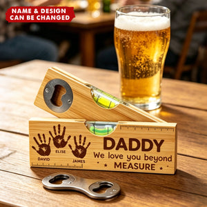 Custom Wooden Bottle Opener With Built-in Spirit Level - Personalized Father's Day Birthday Gifts For Dad, Grandpa - Dad Makes Everything Better