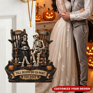 Till Death Do Us Part Skeleton Couple Personalized Acrylic Ornament - Halloween Decor For Couple