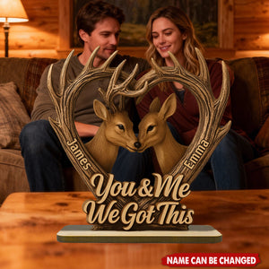 You And Me We Got This Deer Hunting - Personalized Hunting Shaped Wood Plaque