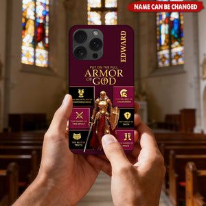 Put On The Full Armor Of God - Personalized Phone Case