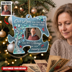 Our Love For You Will Never Cease - Personalized Memorial Acrylic Ornament