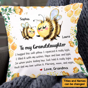 Gift For Granddaughter Bee Hug This Pillow