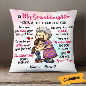 Personalized Mom Grandma Granddaughter Daughter Hug For You Pillow