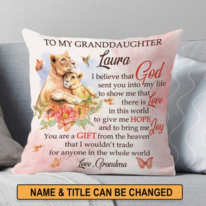 You Are A Gift From The Heaven - Personalized Granddaughter Lion Pillow