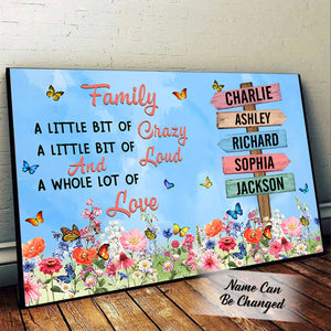 Family A Little Bit Of Crazy - Grandma Garden Butterflies Sign Poster