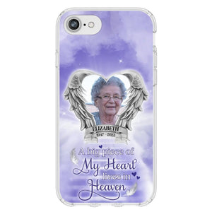Custom Personalized Memorial Phone Case - A Big Piece Of My Heart Lives In Heaven