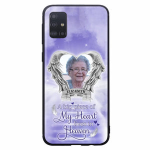 Custom Personalized Memorial Phone Case - A Big Piece Of My Heart Lives In Heaven