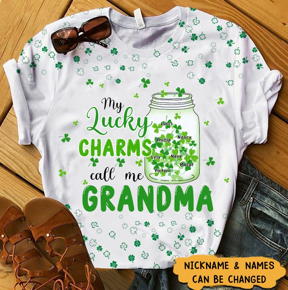 My lucky charms call me Grandma St Patrick's Day Personalized 3D T-shirt